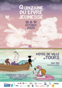 55ème édition de la Quinzaine du Livre Jeunesse à l'Hôtel de Ville de Tours